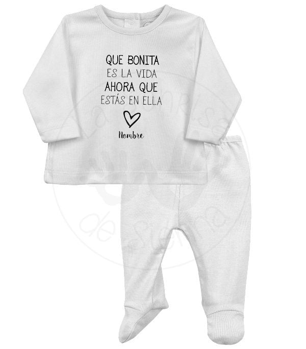 PIJAMA QUE BONITA ES LA VIDA AHORA QUE ESTÁS EN ELLA